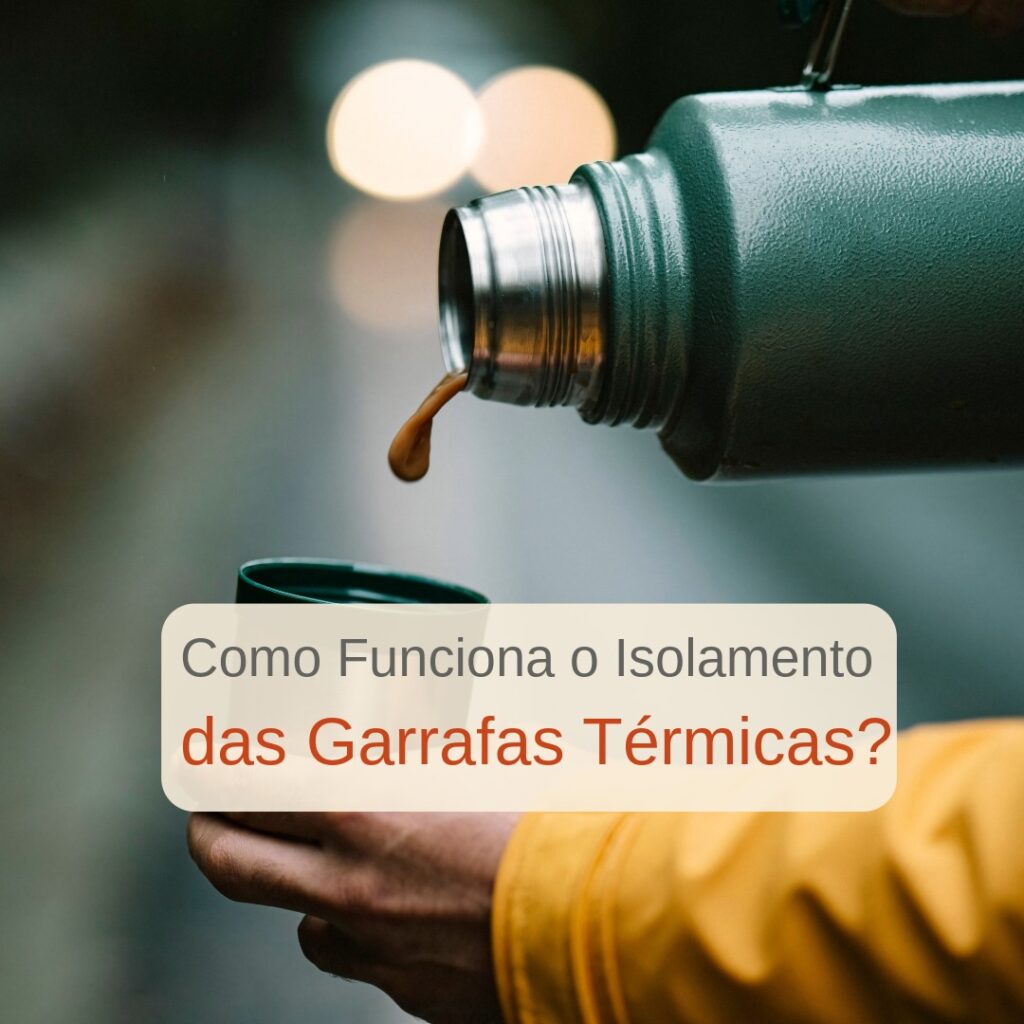 funcionamento isolamento termica